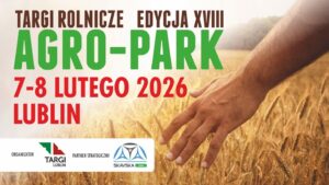 Agro Park 2026 w Lublinie